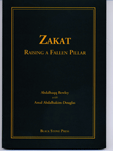 Zakat-Raising a fallen Pillar